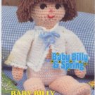 Annie's Attic Baby Billy & Spring Baby Billy Crochet Pattern 87B20