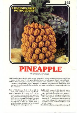 Annie's Attic Luscious Fruit Potholders Pineapple Crochet Pattern 345