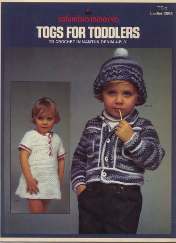 Columbia-Minerva Togs for Toddlers to Crochet - Leaflet 2596