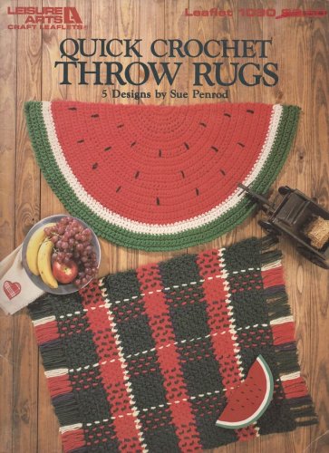 Quick Crochet Throw Rugs - Leisure Arts Leaflet 1090