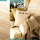 Learn Slip Stitch Crochet - Annie's Attic 878531