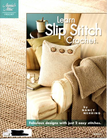 Learn Slip Stitch Crochet - Annie's Attic 878531