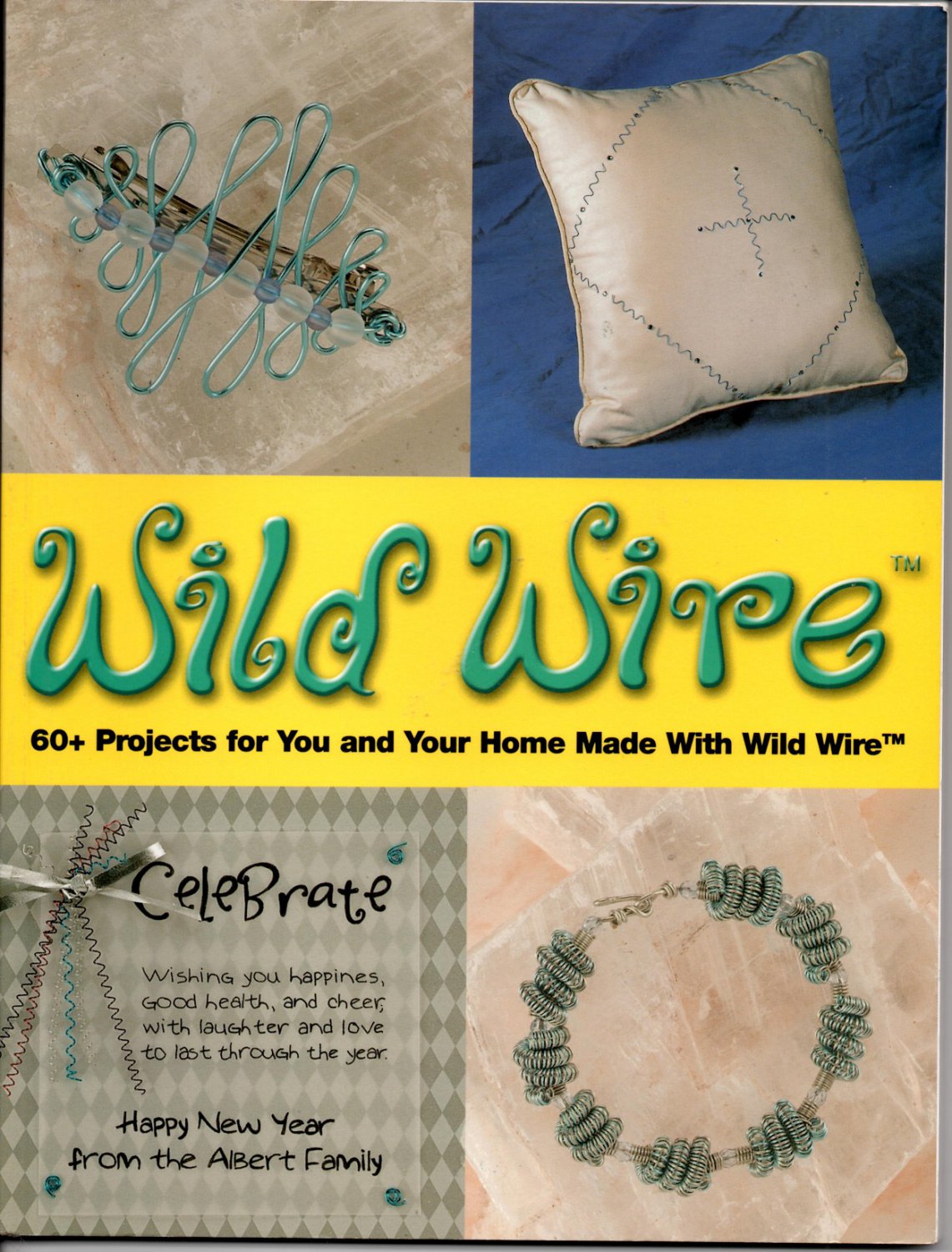 Wild Wire Book - 60+ Projects