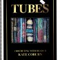 Tubes - Crocheting with Beads II by Kate Coburn
