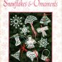 Crochet Snowflakes & Ornaments Patterns Pat Depke Books PD-4056
