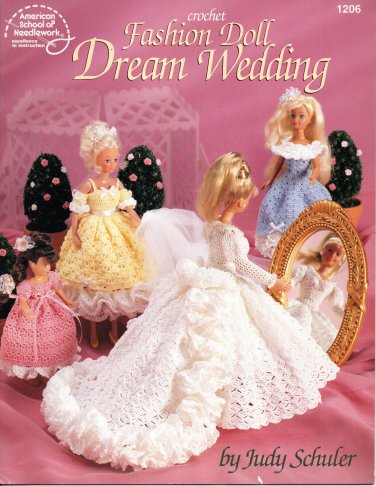Crochet Fashion Doll Dream Wedding Patterns American School of Needlework 1206