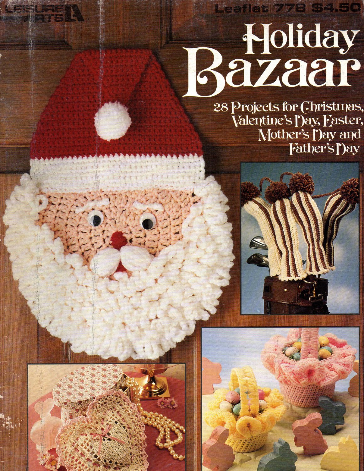 Holiday Bazaar To Crochet Patterns Leisure Arts Leaflet 778