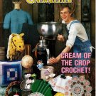 Annie's Crochet Newsletter May-Jun 1985 Number 15 Magazine - Cream of the Crop Crochet!