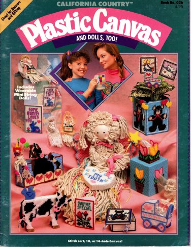 California Country Plastic Canvas And Dolls, Too! Book - Book No. 026