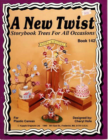 A New Twist Storybook Trees For All Occasions For Plastic Canvas Book - Book 142 Kappie Originals