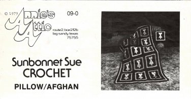 Annie's Attic Sunbonnet Sue Crochet Pillow/Afghan Pattern 09-0