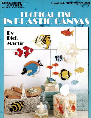 Tropical Fish in Plastic Canvas Patterns -  Leisure Arts Leaflet 1227