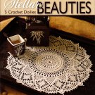 Stellar Beauties 5 Crochet Doilies Julie Haberberger Leisure Arts # 4404