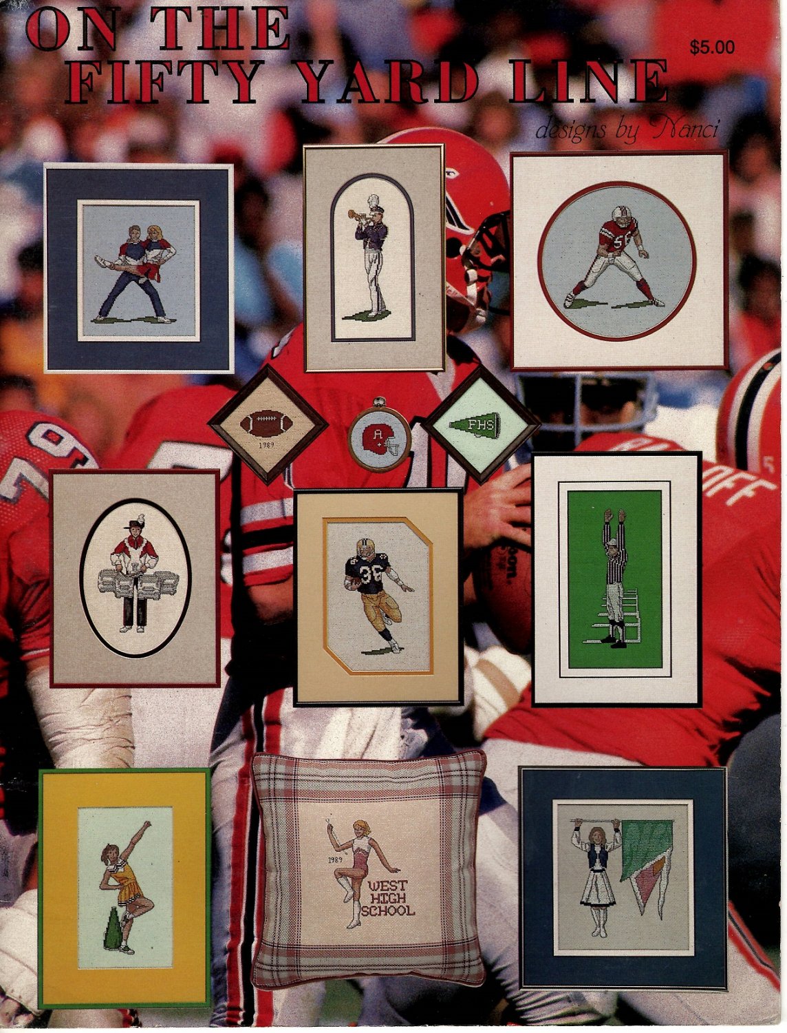 On The Fifty Yard Line Cross Stitch Book - Football, Band, Cheerleader - Designs by Nanci