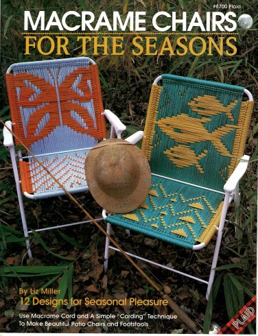Macrame Chairs For The Seasons Pattern Book = Plaid #8700