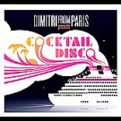 Cocktail Disco by Dimitri From Paris
