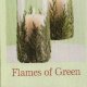 Flames of Green