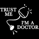 Trust Me I am a Doctor - Medium
