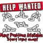 Help Wanted Many Positions Available- Small