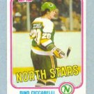 1981-82 Topps # W105 -- Dino Ciccarelli RC
