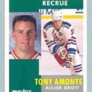 1991-92 Pinnacle French # 301 -- Tony Amonte Rookie Card RC