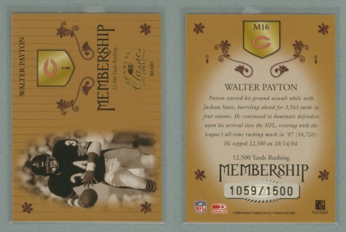 2003 Donruss Classics Membership # M16 WALTER PAYTON #d 1059 of 1500 -- MINT