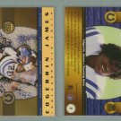 1999 Crown Royale Rookie Gold # 8 EDGERRIN JAMES -- MINT