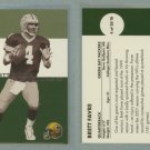 2001 Fleer Tradition Throwbacks # 4 BRETT FAVRE