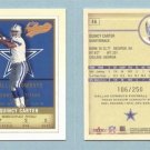 2002 Fleer Authentix Second Row # 46 QUINCY CARTER #d 106 of 250 -- MINT