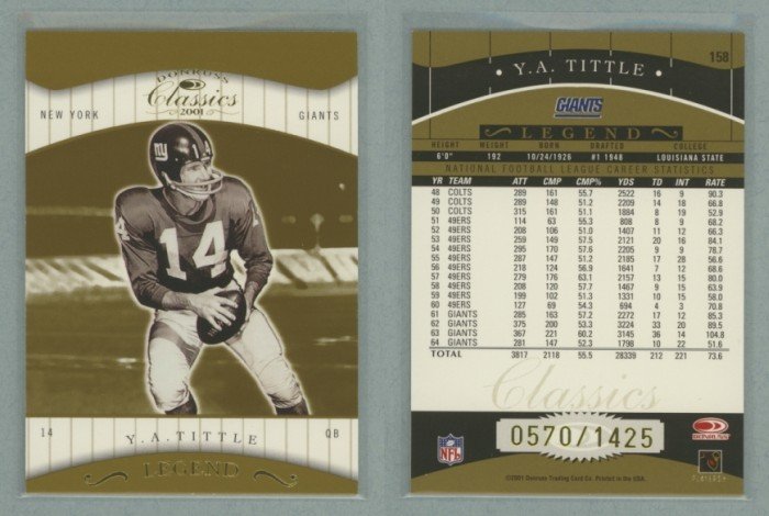 2001 Donruss Classics # 158 Y. A. TITTLE #d 0570 of 1425 -- MINT