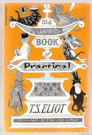 Old Possum's Book of Practical Cats by T. S. Eliot Book