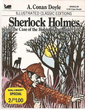 Illustrated Classic Editions Sherlock Holmes and the Case of the Hounds of the Baskervilles