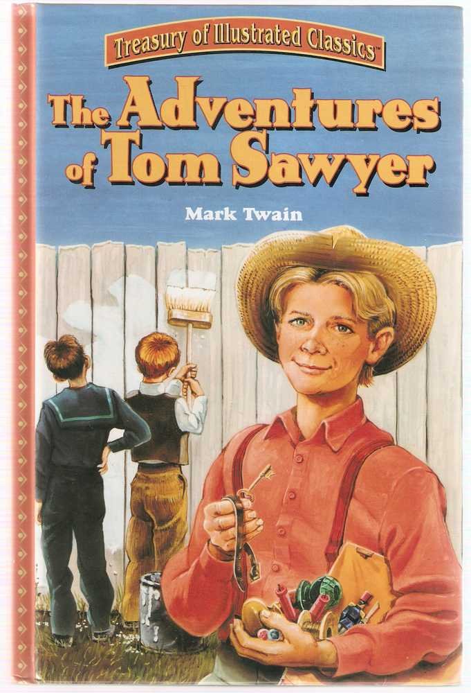 Приключения тома сойера на английском. The Adventures of Tom Sawyer. Mark Twain Tom Sawyer. The Adventures of Tom Sawyer by Mark Twain. Книга the Adventures of Tom Sawyer.
