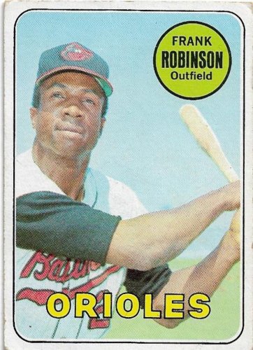1969 Topps Baseball Card #250 Frank Robinson Baltimore Orioles Very Good