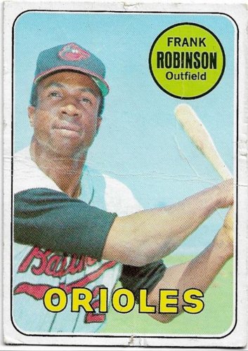 1969 Topps Baseball Card #250 Frank Robinson Baltimore Orioles Poor