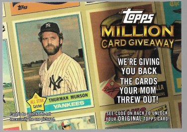 2010 Topps Million Card Giveaway #TMC-18 Thurman Munson 1976 Baseball