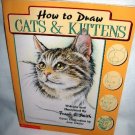 How to Draw Cats and Kittens by Frank C. Smith 1985