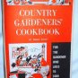 Emma Bailey Country Gardners Cookbook Organic Garden and Farming Recipe Booklet Vintage 1963