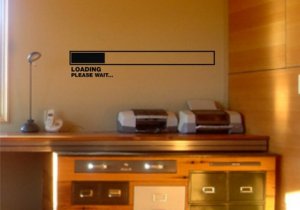 Loading...Please Wait Wall Decal Sticker Computer Geek geekery Nerd Funny Art Graphic