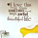 I love this crazy life Decal Sticker Wall Graphic Art Quote Love Wedding boy girl teen room modern
