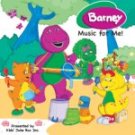 Barney Music For Me