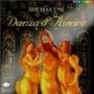 Danza d'Amore Amelia Cuni CD SEALED