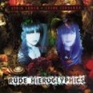 Rude Hieroglyphics Lydia Lunch CD SEALED