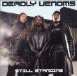 Still Standing: Deadly Venoms CD SEALED [PA]