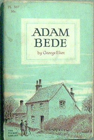 Adam Bede George Eliot c1956 Paperback