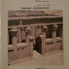 Ancient Architecture S Lloyd / H W Mueller 1986 Soft Cover