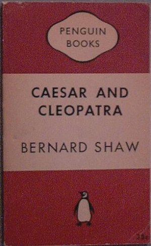Caesar and Cleopatra Bernard Shaw c1951 Paperback