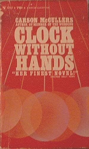 Clock Without Hands Carson McCullers 1963 Paperback