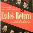 Exile's Return Malcolm Cowley 1962 Soft Cover