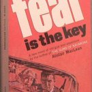 Fear Is The Key Alistair Maclean 1963 Paperback